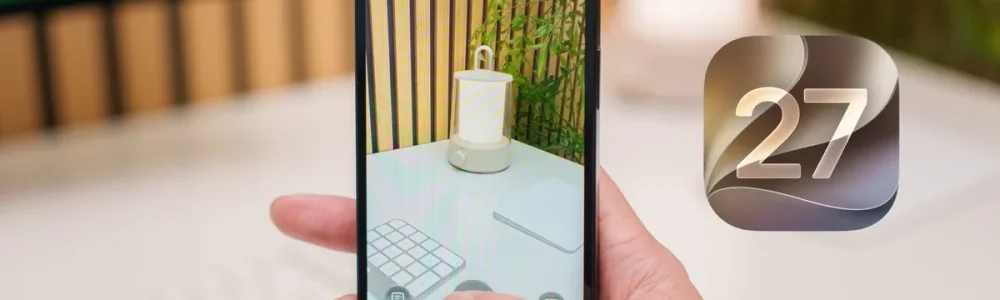 Loạt nâng cấp nổi bật trên iOS 27