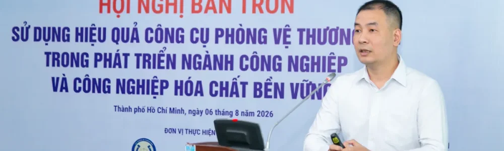 Nhận biết dấu hiệu và các bước chuẩn bị hồ sơ yêu cầu điều tra phòng vệ thương mại đối với lĩnh vực công nghiệp